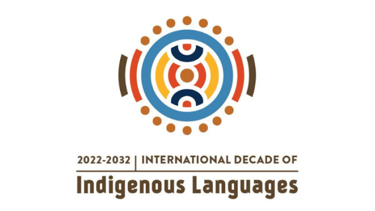 A Decade to Secure the Future of the Original Languages of the Land ...